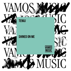 Download track Shined On Me (Extended Mix) Tenaj