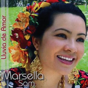 Download track Lluvia De Amor Marsella Sam