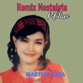 Download track Burungpun Ingat Pulang Martha Fhira