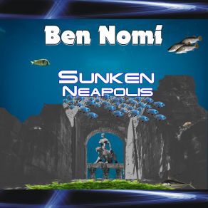 Download track Dunwich Ben Nomi