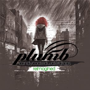 Download track Lie Low (Reimagined) Plumb