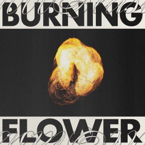 Download track Burning Flower 1000 BeastsLaura Éli, Laura Elizabeth Hughes