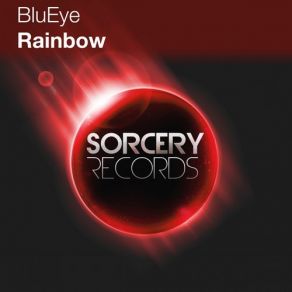 Download track Rainbow (DJ Ricardo Ferraro Remix) BluEye