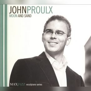 Download track You D Be So Nice To Come Home To John Proulx