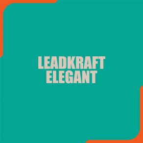 Download track Elegant (Extended Mix) Leadkraft