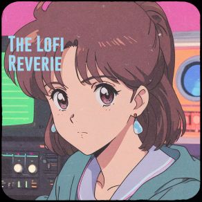 Download track The Lofi Reverie (Slowed Reverb) LOFI-OrynHashiriya