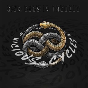 Download track My Way, My Strength Sick Dogs In Trouble