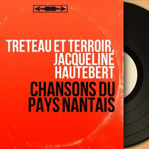 Download track Reverrons-Nous Jamais Notre Âge De Vingt Ans Jacqueline HautebertTerroir, Yvette Kergrist