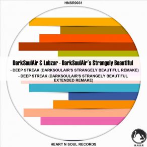 Download track Deep Streak (DarkSoulair's Strangely Beautiful Extended Remake) Lobzar