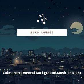 Download track Moonlit Serenade On Velvet Nuvo Lounge