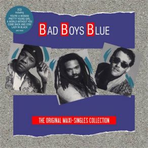 Download track Pretty Young Girl (Club Mix '88) Bad Boys Blue