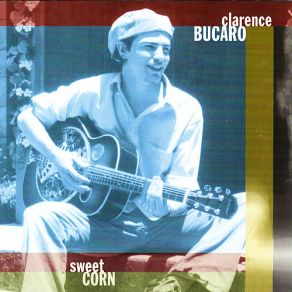 Download track Ol' Gutbucket Clarence Bucaro