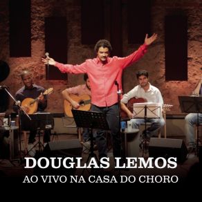 Download track Xote Pra Morena (Ao Vivo Na Casa Do Choro) Douglas Lemos