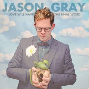 Download track Begin Again Jason Gray