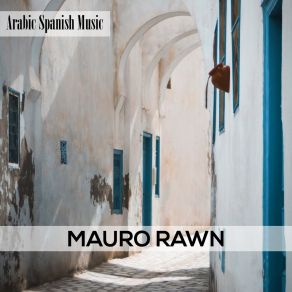 Download track Sunset Of The World Mauro Rawn