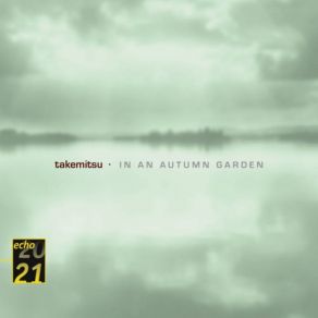 Download track In An Autumn Garden For Gagaku Orchestra Katsuya Yokoyama, Kinshi Tsuruta, Music Department, Imperial Household