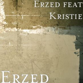 Download track Without You ErzedKristie