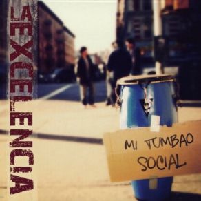 Download track Ahora Que Te Tengo Aqui La Excelencia