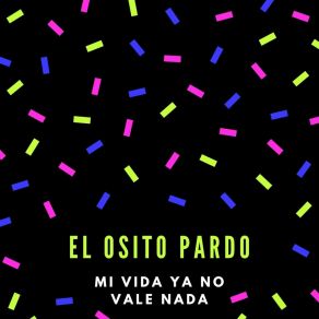 Download track Que Triste Es Ser Pobre El Osito Pardo