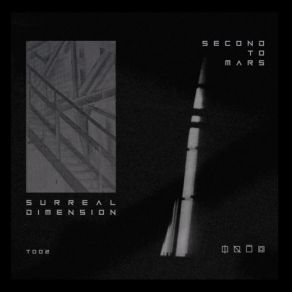 Download track Surreal Dimension Second To Mars