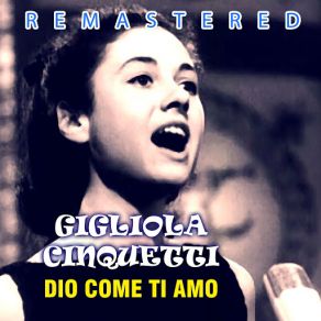 Download track Non Ho L'età (Remastered) Gigliola Cinquetti