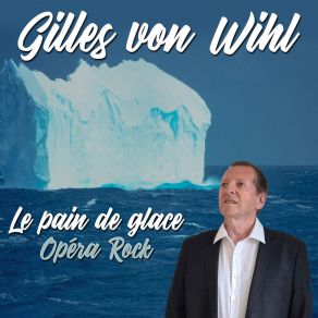 Download track Voyage Vers L'inconnu Gilles Von Wihl