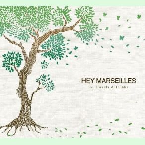 Download track You Will Do For Now Hey Marseilles