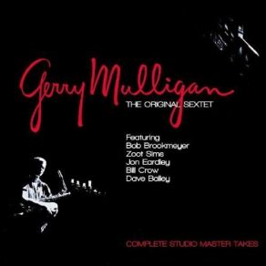 Download track Igloo Gerry Mulligan Sextet