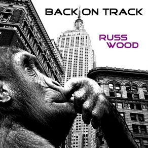 Download track Back On Track Russ Wood