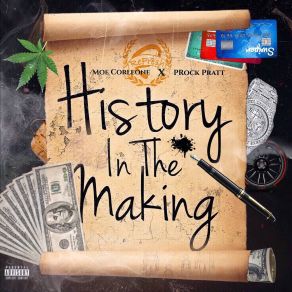 Download track History In The Making Moe CorleonePRock Pratt