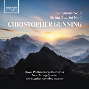 Download track Symphony No. 5: III. - Royal Philharmonic Orchestra & Christopher Gunning Christopher Gunning, The Royal Philharmonic Orchestra, Juno String Quartet