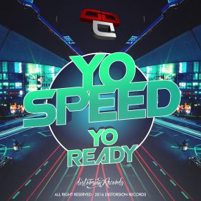 Download track Yo Ready Yo Speed