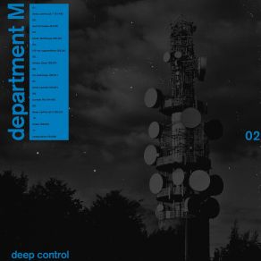 Download track Deep Control, Pt. 1 Department M