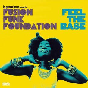 Download track Most Of All Lo Greco Bros, Fusion Funk Foundation