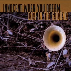 Download track Down In The Hole Innocent When You Dream