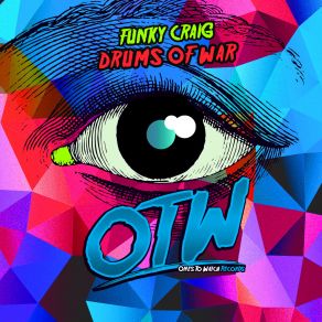 Download track Drums Of War (Original Mix) Funky Craig