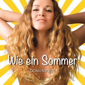 Download track Wie Ein Sommer (Radio Edit) Dominique Lacasa