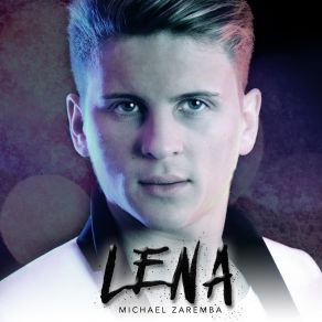 Download track Lena Michael Zaremba