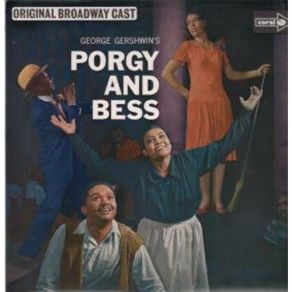 Download track Bess, Oh Where's My Bess? Broadway Cast