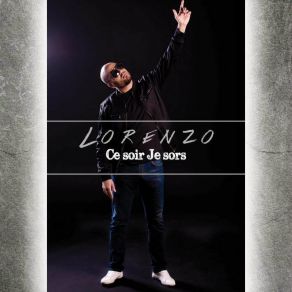 Download track Ce Soir Je Sors (Reggaeton Mix) Lorenzo