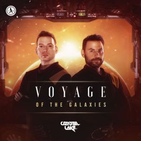 Download track Voyage Of The Galaxies (Extended Mix) Crystal Lake