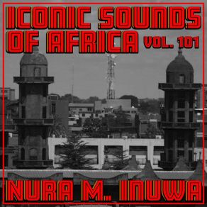 Download track Sangaya Nura M. Inuwa