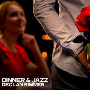 Download track Jazz For Happy Hour Declan Rimmer