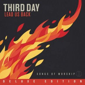 Download track Follow Me There (Live) Third Day