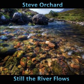 Download track Under Forrabury Bridge Steve Orchard