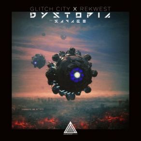 Download track Dystopia Rekwest, Glitch City