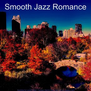 Download track Artistic Music For Contemplating Smooth Jazz Romance