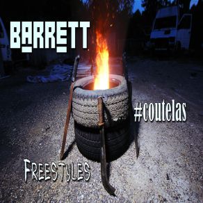 Download track Freestyle # Coutelas, Pt. 4 Barrett