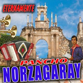 Download track El Desatino Pancho Norzagaray