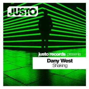 Download track Shaking (Original Mix) Dany West